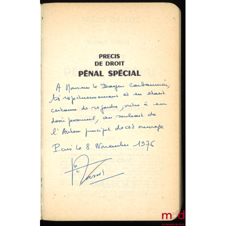 DROIT PÉNAL SPÉCIAL, t. I : Infraction contre les biens, les personnes, la famille, les mœurs et la paix publique, 4e éd., co...