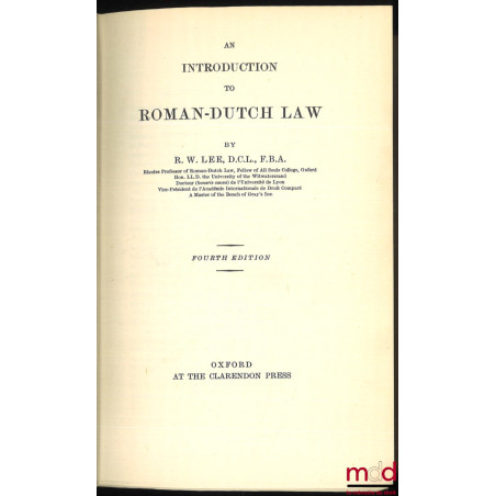 AN INTRODUCTION TO ROMAN-DUTCH LAW, 4e éd.