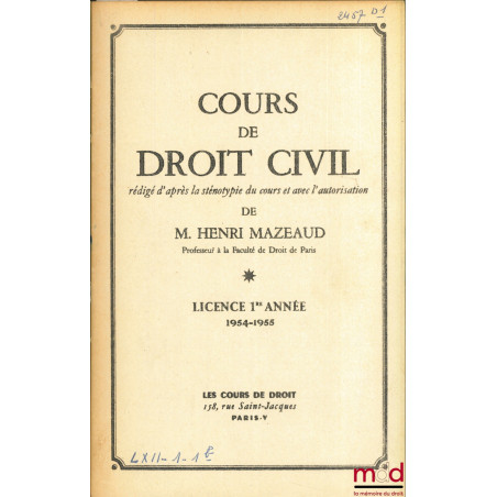 COURS DE DROIT CIVIL, Licence 1ère année, 1954-1955