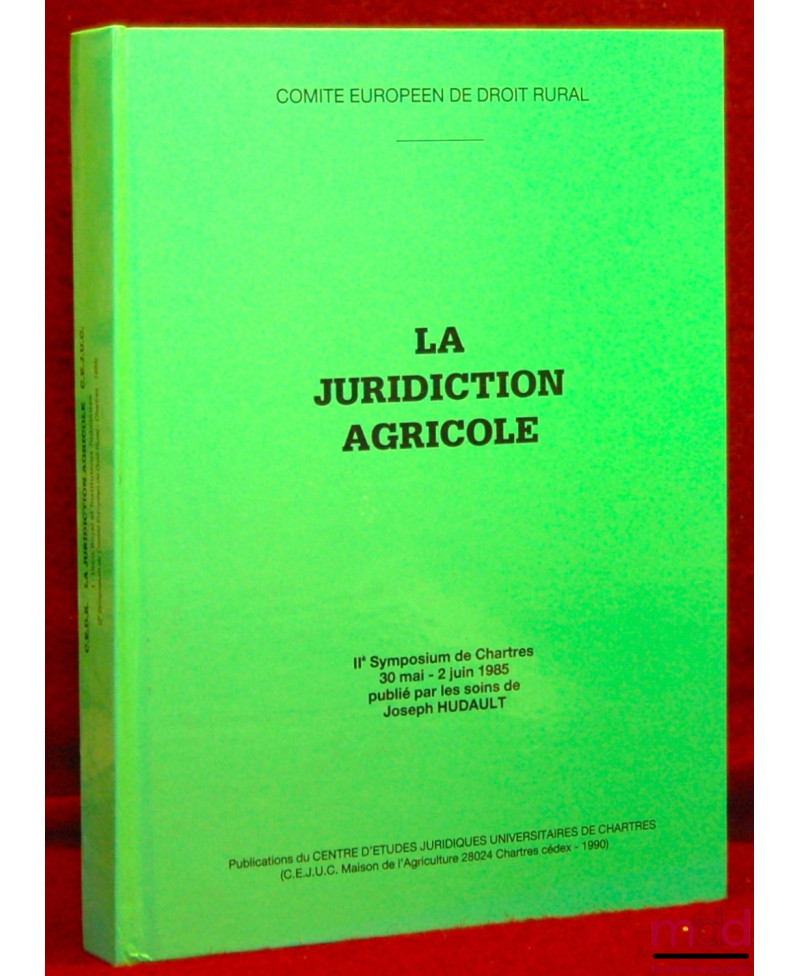 LA JURIDICTION AGRICOLE,...