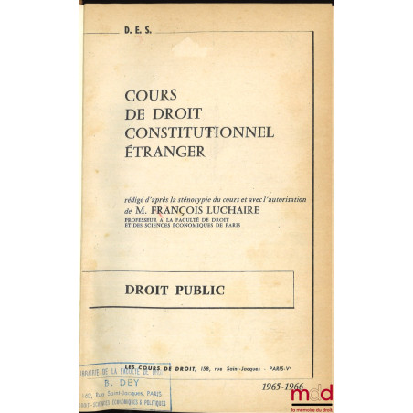 LA CHINE COMMUNISTE, Cours de Droit Constitutionnel étranger, D.E.S. Droit Public 1965-1966