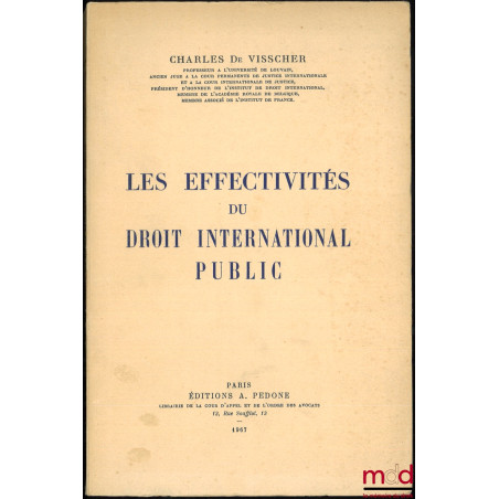 LES EFFECTIVITÉS DU DROIT INTERNATIONAL PUBLIC