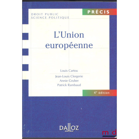 L’UNION EUROPÉENNE, 4e éd.
