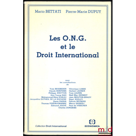 LES O.N.G. ET LE DROIT INTERNATIONAL, coll. Droit international