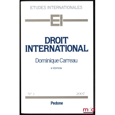 DROIT INTERNATIONAL, coll. Études internationales, 9e éd.