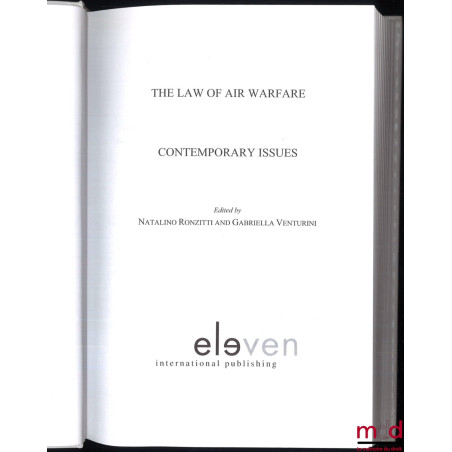 ESSENTIAL AIR AND SPACE LAW, the law of air warfare contemporary issues, vol. 1
