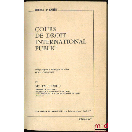 COURS DE DROIT INTERNATIONAL PUBLIC, Licence 3e année, 1976-1977