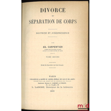 DIVORCE ET SÉPARATION DE CORPS, DOCTRINE ET JURISPRUDENCE