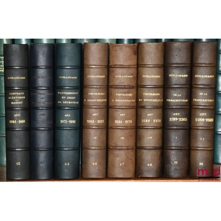 Traité du Contrat de Louage, 1884-1885 (2 vol.) ; Traité du Contrat de Mariage, 1885-1888 (4 vol.) ; Traités de la Vente et d...
