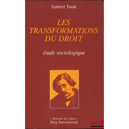 LES TRANSFORMATIONS DU DROIT, ÉTUDE SOCIOLOGIQUE, Introduction de Jean Milet, coll. Histoire des idées