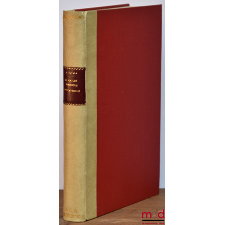 LA NATURE JURIDIQUE DU PAYEMENT, Préface de Jean Carbonnier, Bibl. de droit privé, t. XXV