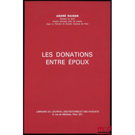LES DONATIONS ENTRE ÉPOUX