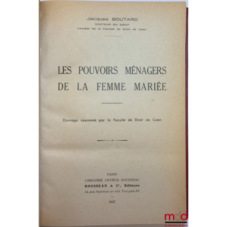 LES POUVOIRS MÉNAGERS DE LA FEMME MARIÉE