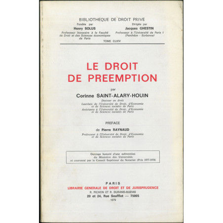 LE DROIT DE PRÉEMPTION, Préface de Pierre Raynaud, Bibl. de droit privé, t. CLXIV