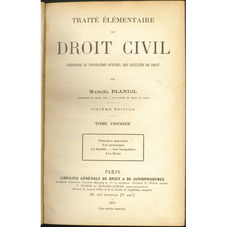 TRAITÉ ÉLÉMENTAIRE DE DROIT CIVIL conforme au programme officiel des Facultés de Droit, 6e éd.