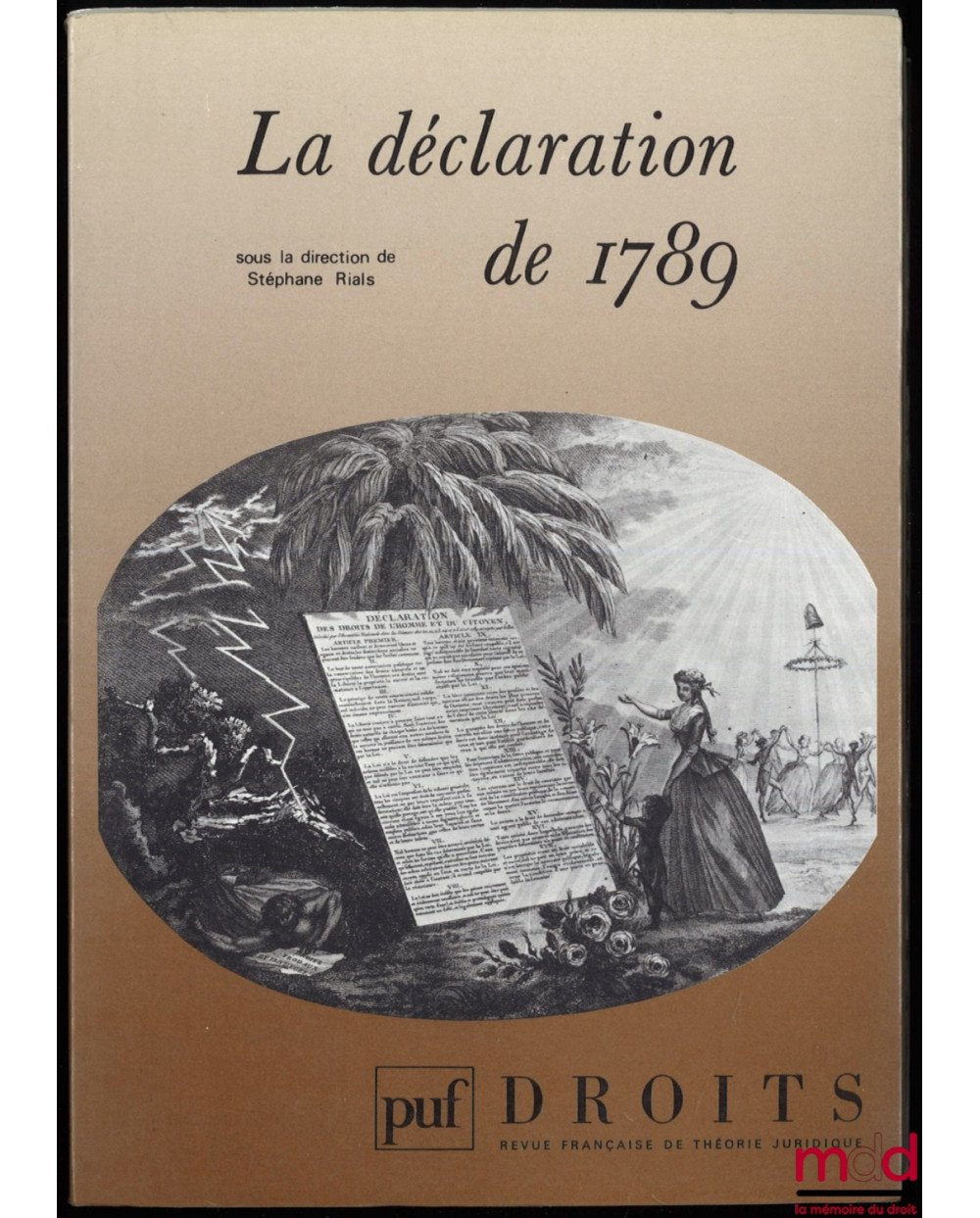 LA DÉCLARATION DE 1789, Droits, Revue Française de Théorie Juridique, n° 8