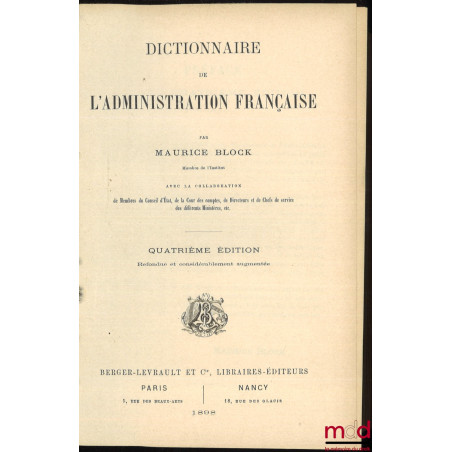 DICTIONNAIRE DE L’ADMINISTRATION FRANÇAISE, 4e éd.