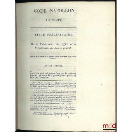 CODE CIVIL ANNOTÉ DES DISPOSITIONS ET DÉCISIONS ULTÉRIEURES DE LA LÉGISLATION ET DE LA JURISPRUDENCE ;– Supplément pour 1814...