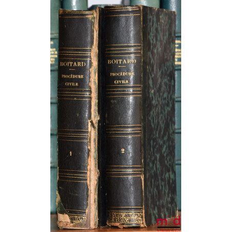 LEÇONS DE PROCÉDURE CIVILE, publiées par Gustave de LINAGE, revues, annotées, complétées et mise en harmonie avec les lois ré...