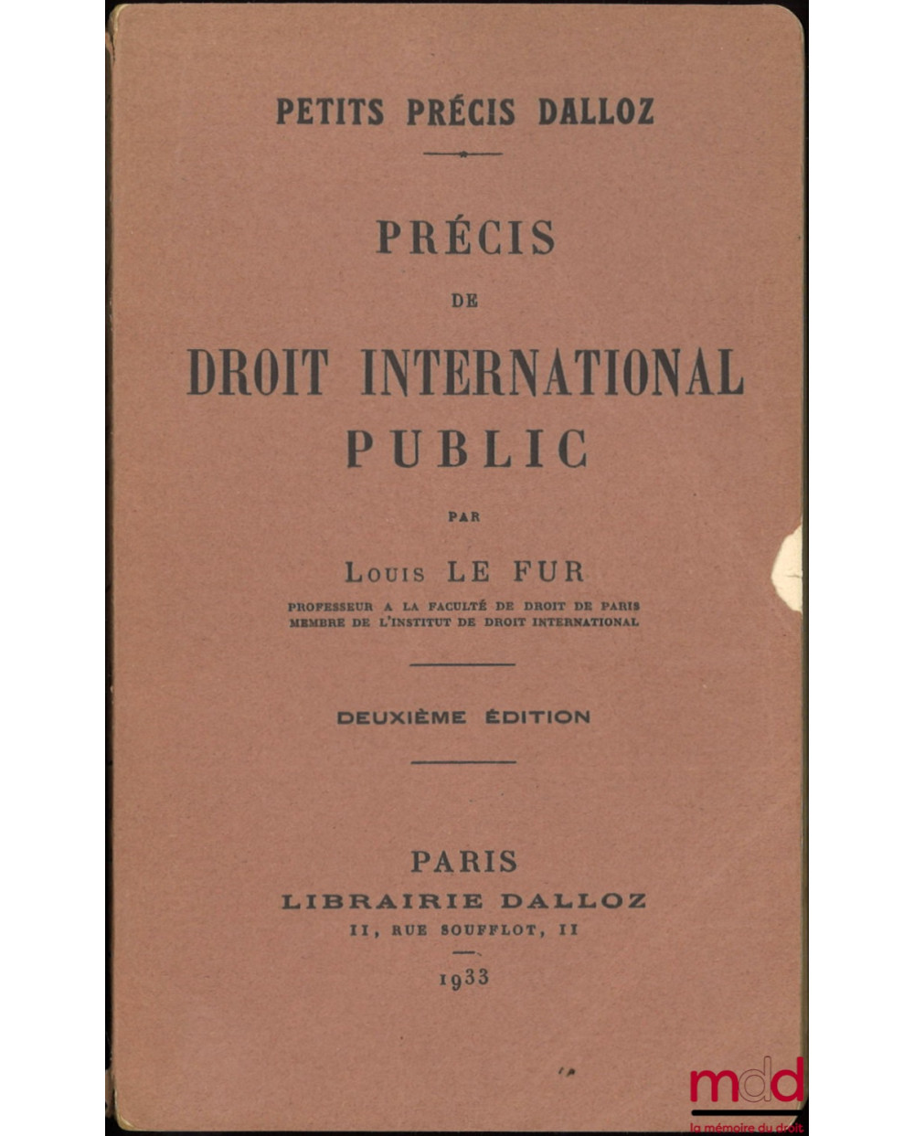 PRÉCIS DE DROIT INTERNATIONAL PUBLIC, 2e éd., coll. Petits précis Dalloz