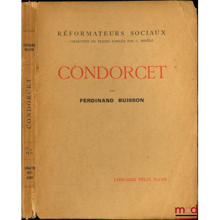RÉFORMATEURS SOCIAUX, Coll. de textes dirigée par C. Bouglé-SANGNIER (Marc), ALBERT DE MUN (1932)-BUISSON (Ferdinand), COND...