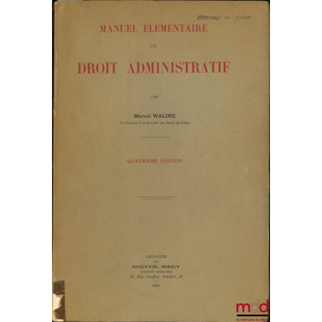 MANUEL ÉLÉMENTAIRE DE DROIT ADMINISTRATIF, 4ème éd.