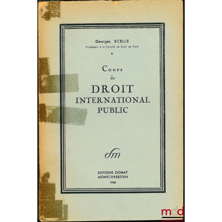 COURS DE DROIT INTERNATIONAL PUBLIC