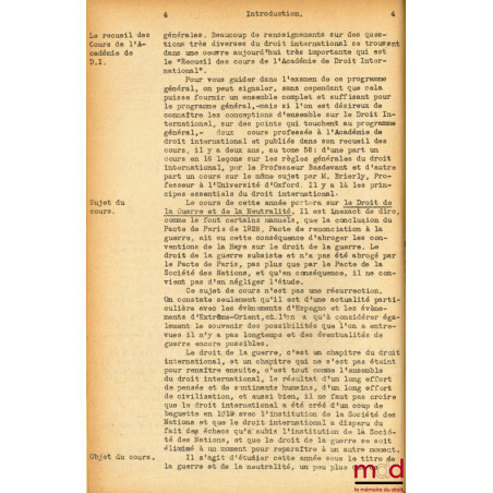 LE DROIT DE LA GUERRE ET DE LA NEUTRALITÉ, RÉPÉTIONS ÉCRITES DE DROIT INTERNATIONAL PUBLIC 1938-1939, Diplôme d’études supéri...