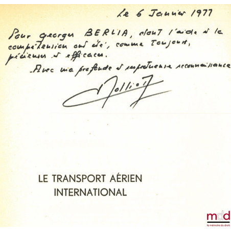 LE TRANSPORT AÉRIEN INTERNATIONAL, Évolution et perspectives, Bibl. de droit maritime, fluvial, aérien et spatial, t. XIX