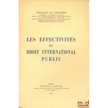 LES EFFECTIVITÉS DU DROIT INTERNATIONAL PUBLIC