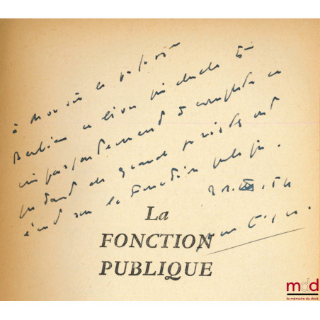 LA FONCTION PUBLIQUE, Préface de Louis Camus