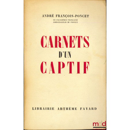 CARNETS D’UN CAPTIF