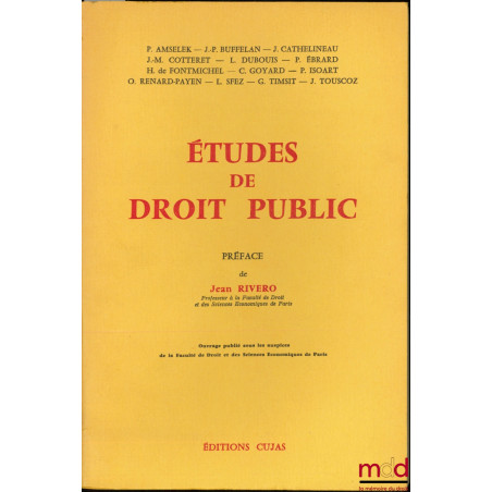 ÉTUDES DE DROIT PUBLIC, Préface Jean Rivero