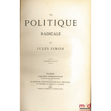 LA POLITIQUE RADICALE, 3ème  éd.
