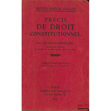 PRÉCIS DE DROIT CONSTITUTIONNEL, 3ème éd. revue et refondue