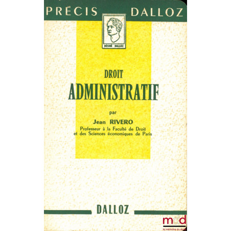 DROIT ADMINISTRATIF, coll. Précis Dalloz