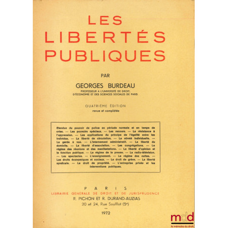 LES LIBERTÉS PUBLIQUES, 4ème éd. revue et complétée