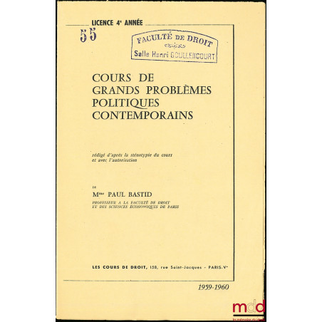 COURS DE GRANDS PROBLÈMES POLITIQUES CONTEMPORAINS, Licence 4ème année, 1959-1960