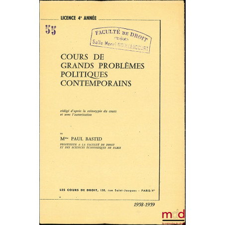 COURS DE GRANDS PROBLÈMES POLITIQUES CONTEMPORAINS, Licence 4ème année, 1958-1959