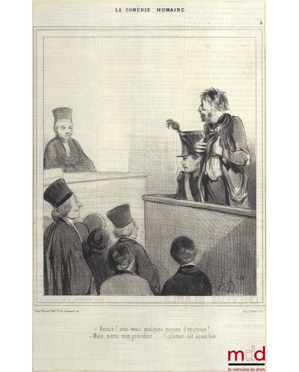LA COMÉDIE HUMAINE, Impression en noir signée et publiée initialement dans le journal Le Charivari en 1843, planche n° 4.« –...