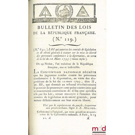 BULLETIN DES LOIS n° 1 à 205 (Imprimerie nationale du bull. n° à 156, à partir du bull. n° 157, Département de la Nièvre)