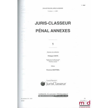 JURIS-CLASSEUR : PÉNAL- PÉNAL CODE [nouveau code], sous la direction de Henri ANGEVIN et Jacques-Henri ROBERT (5 vol.), mis ...