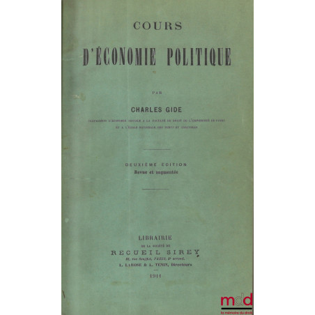 COURS D’ÉCONOMIE POLITIQUE, 2e éd. revue et augmentée