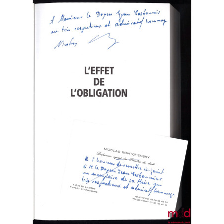 L’EFFET DE L’OBLIGATION, Préface de Alain Ghozi, Coll. Droit Civil, série Études et Recherches