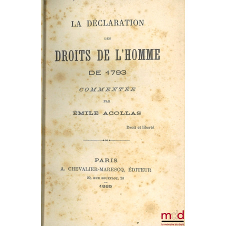 LA DÉCLARATION DES DROITS DE L’HOMME DE 1793 COMMENTÉE