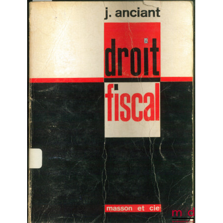 DROIT FISCAL, Terminales économiques (…)