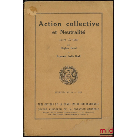 ACTION COLLECTIVE ET NEUTRALITÉ, Bulletin 3 - 4