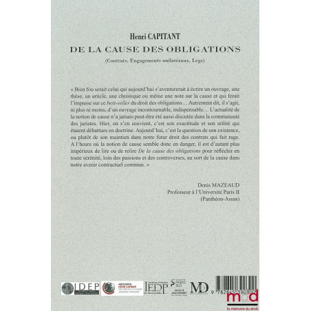 DE LA CAUSE DES OBLIGATIONS (Contrats, Engagements unilatéraux, legs) Réimpression de la 3e éd. de 1927 chez Dalloz Avan...