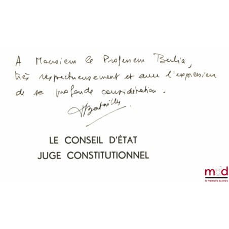LE CONSEIL D’ÉTAT JUGE CONSTITUTIONNEL, Préface de Georges Vedel, Bibl. de droit public, t. LXVIII