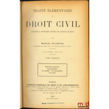 TRAITÉ ÉLÉMENTAIRE DE DROIT CIVIL, conforme au programme officiel des Facultés de droit, 9e éd.